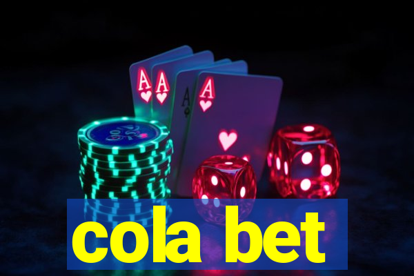 cola bet